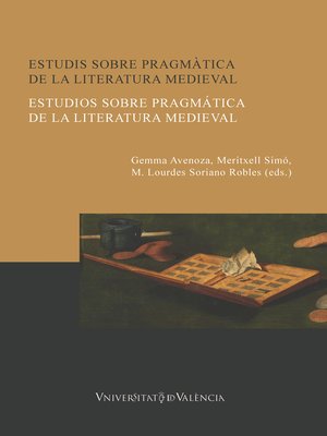 cover image of Estudis sobre pragmàtica de la literatura medieval / Estudios sobre pragmática de la literatura medieval